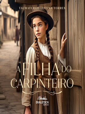 cover image of A Filha do Carpinteiro